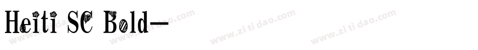 Heiti SC Bold字体转换
